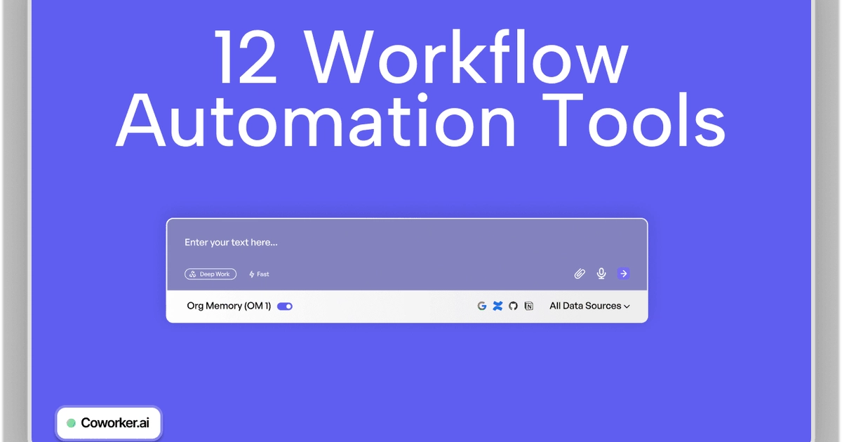 12 Best Workflow Automation Tools with Built-In AI (2026) | Coworker