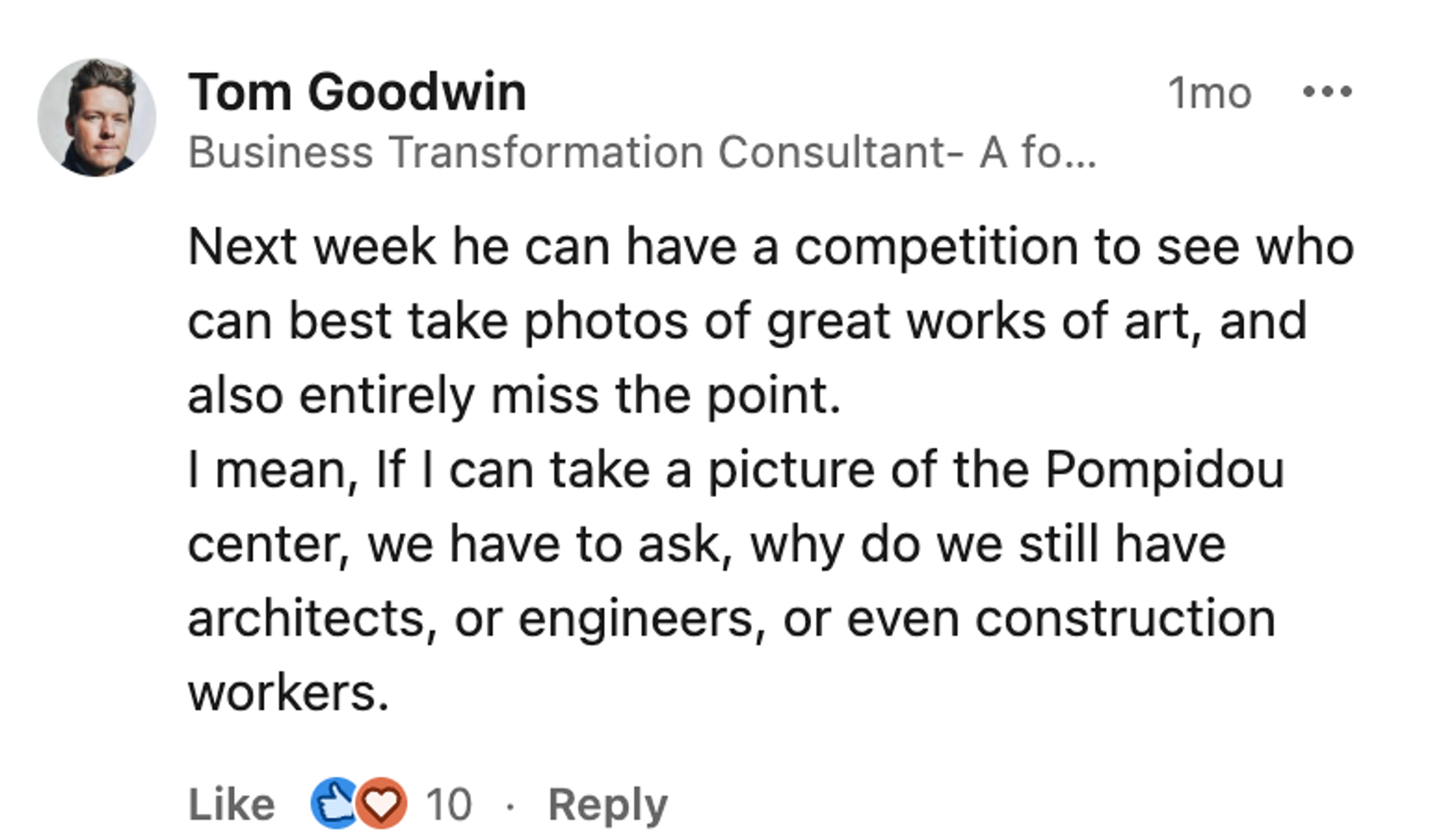 Tom Goodwin comment LinkedIn