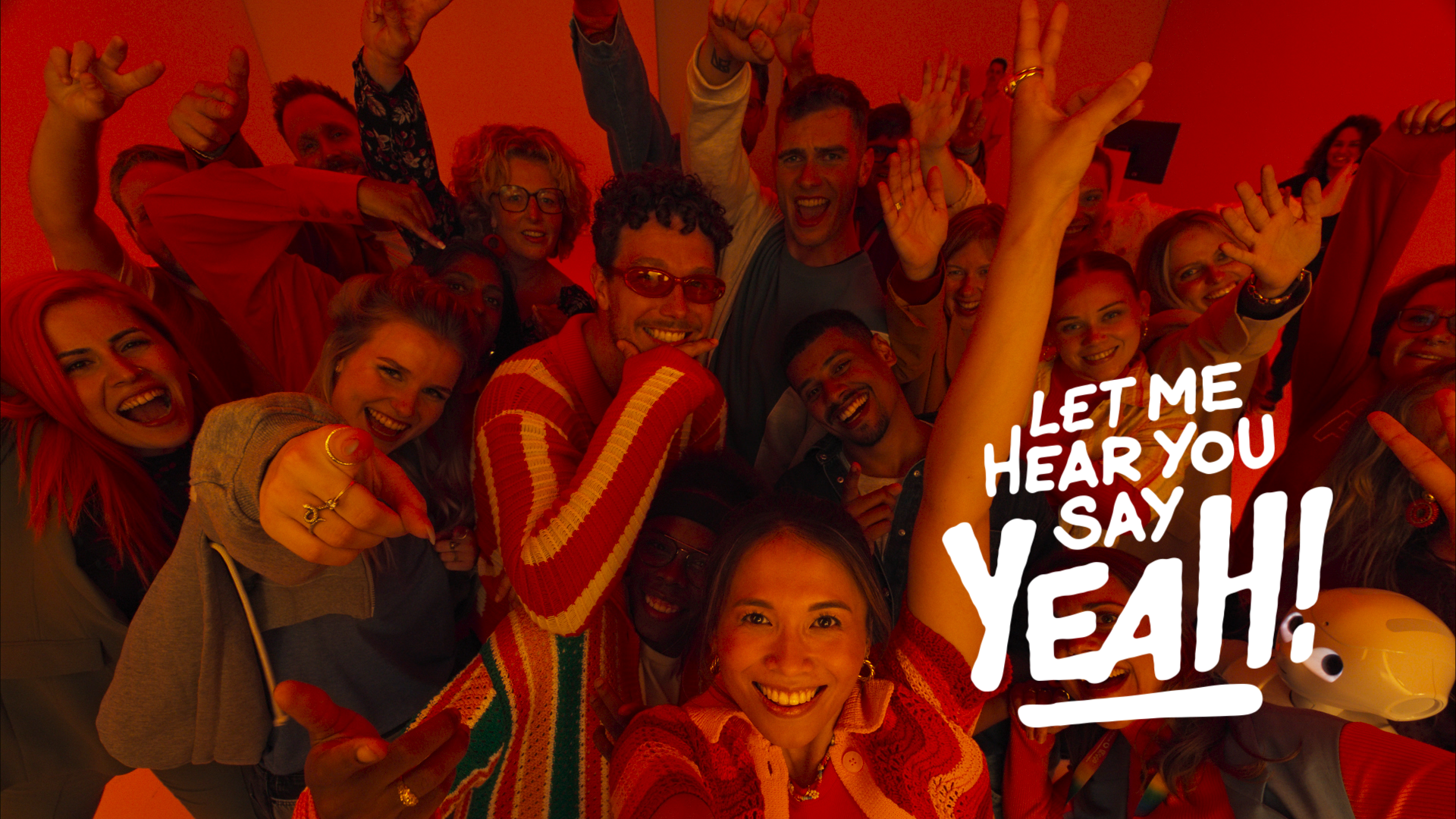 Let me hear you say yeah!