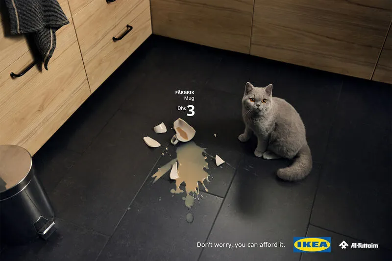 Ikea - Don’t worry, you can afford it