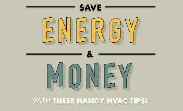 Graphic reading "Save energy & money with these handy HVAC tips!"