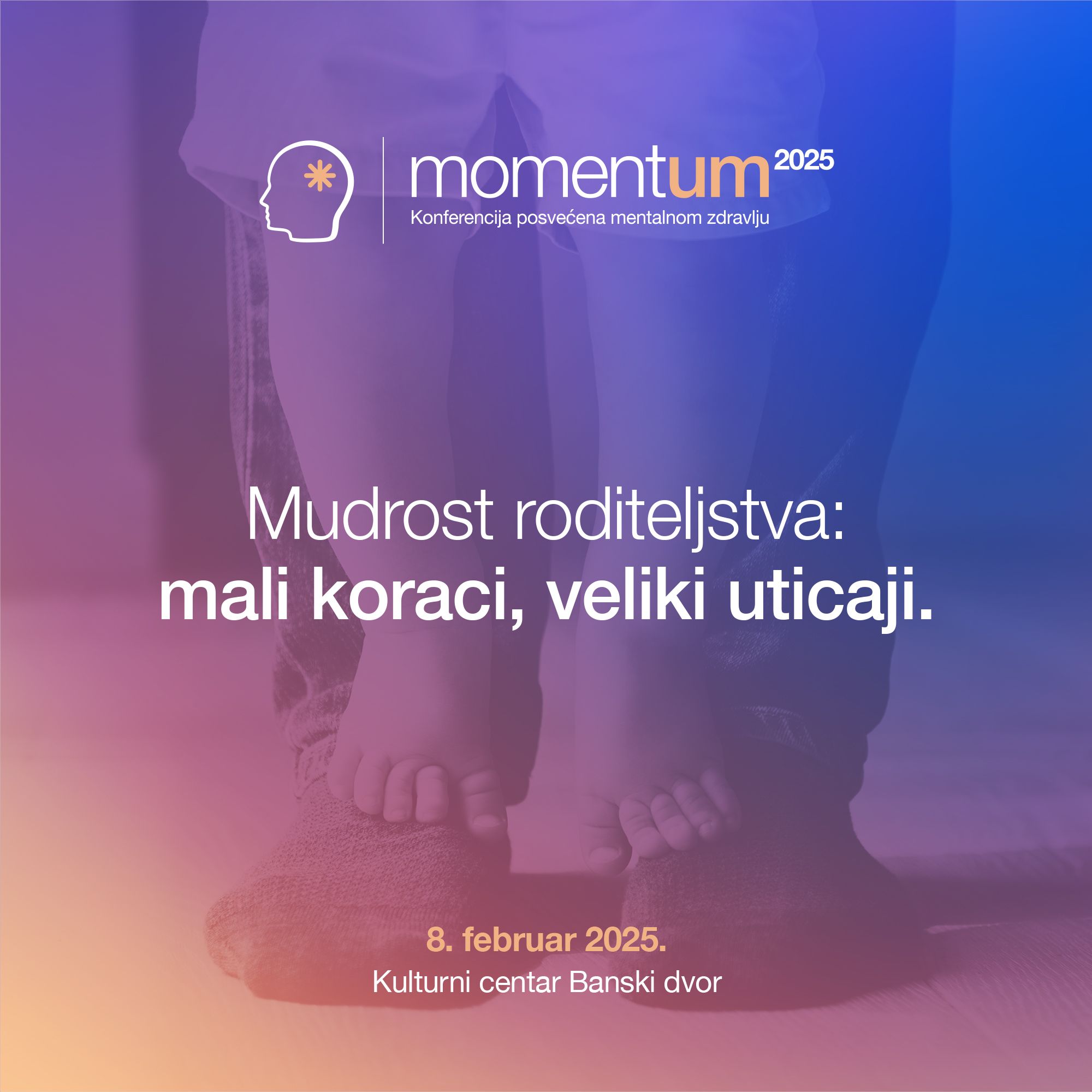 MomentUM 2025 Mudrost roditeljstva mali koraci veliki uticaji