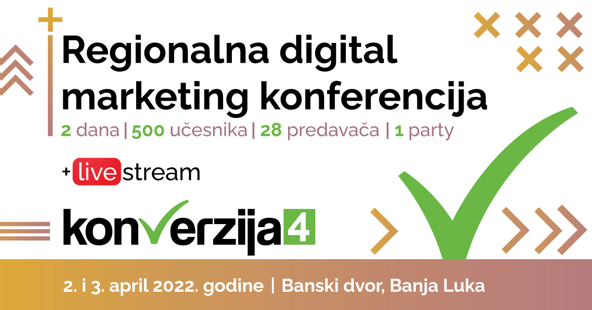 Konverzija - Regionalna marketing konferencija u Banja Luci