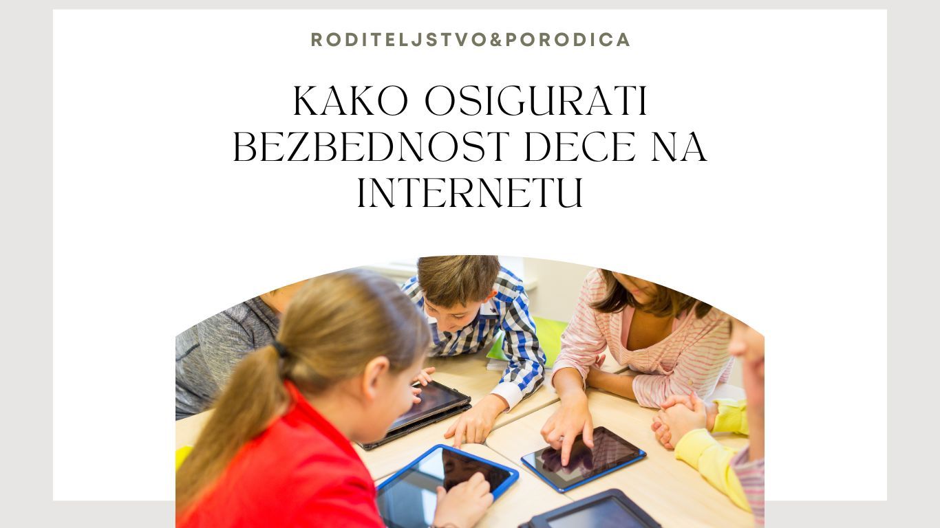 Bezbednost dece na internetu