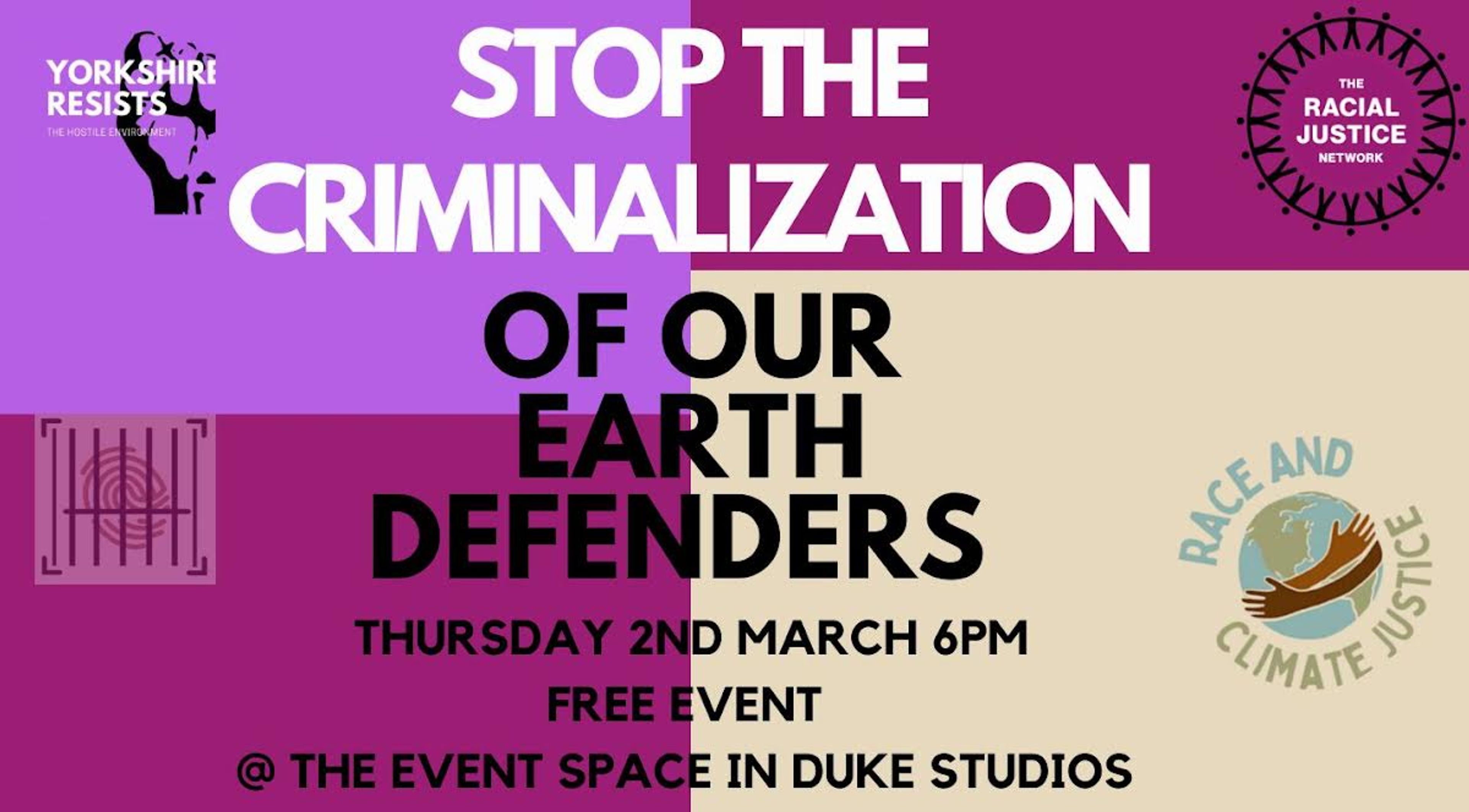 Stop the Criminalisation of Our Earth Defenders!