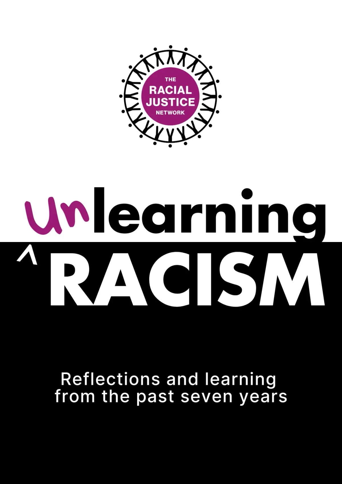 Unlearning Racism Report