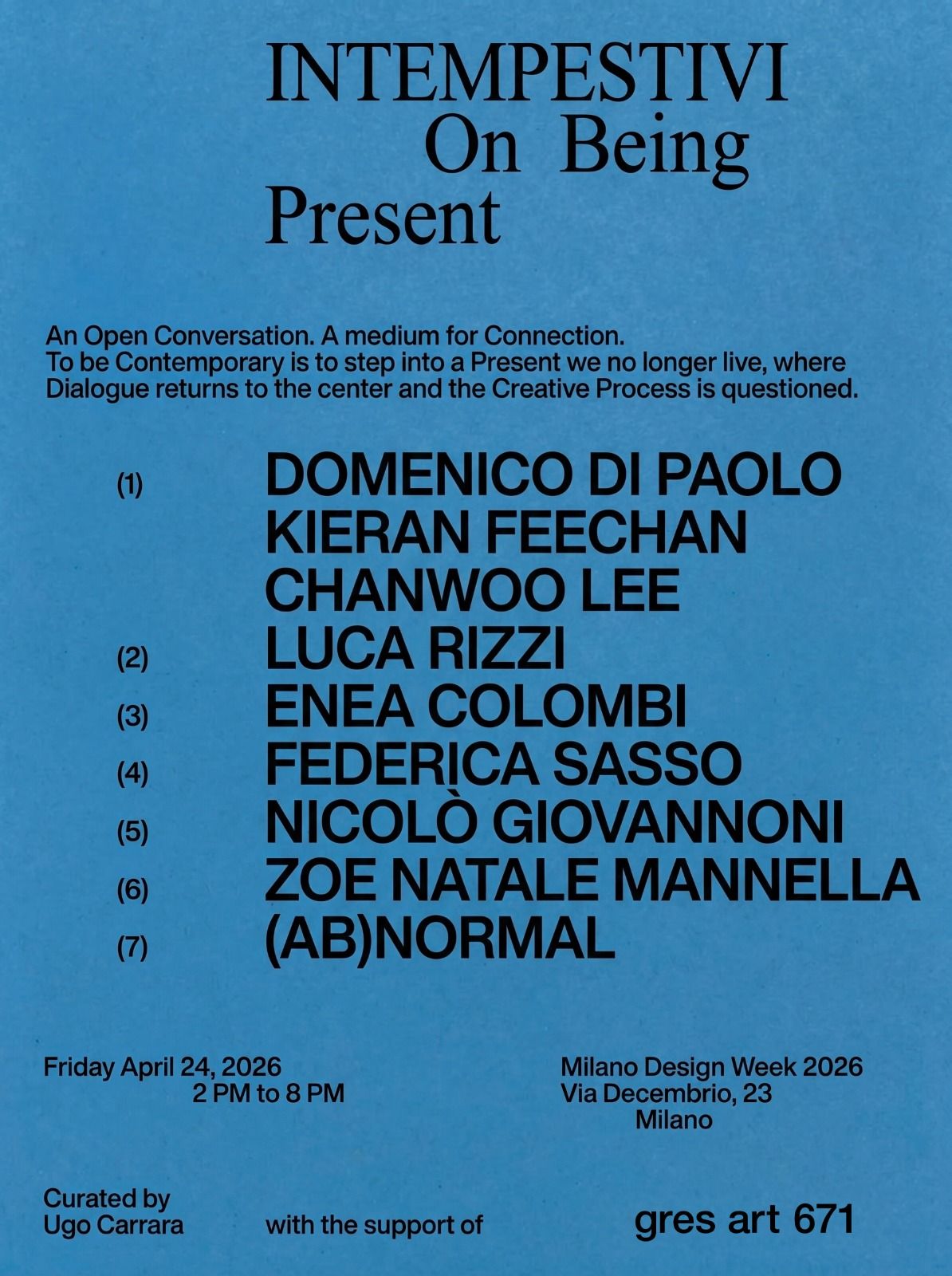 INTEMPESTIVI On Being Present