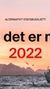 Budsjettforside: En sjark i solnedgang med teksten Alternativt statsbudsjett: Fordi det er mulig 2022