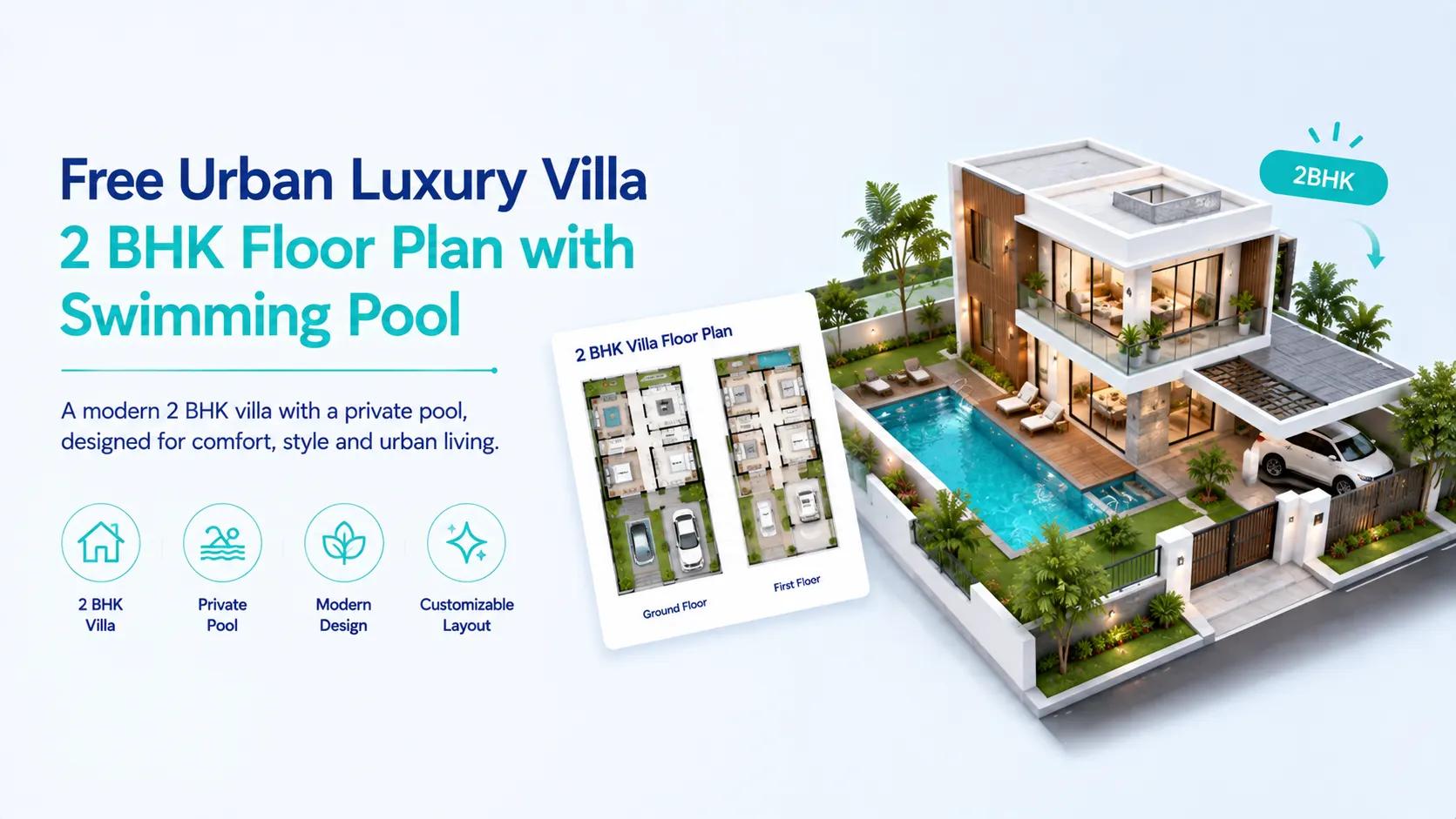 Free Urban Luxury Villa 2 BHK Floor Plan with Swimming Pool 