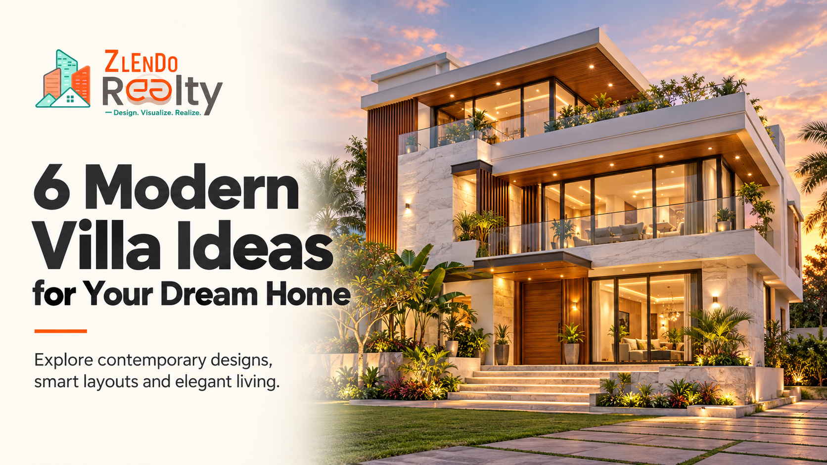 6 Modern Villa Ideas for Your Dream Home 