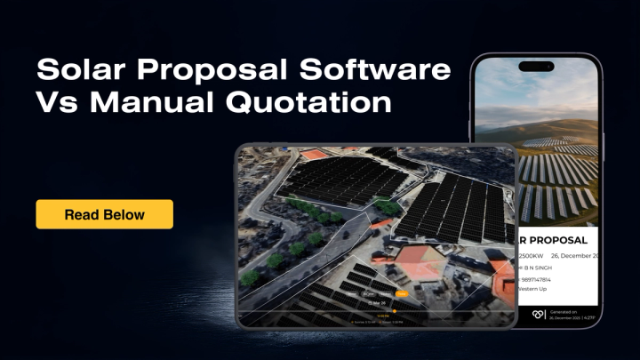 Solar Proposal Software vs Manual Quotation: The India EPC Math