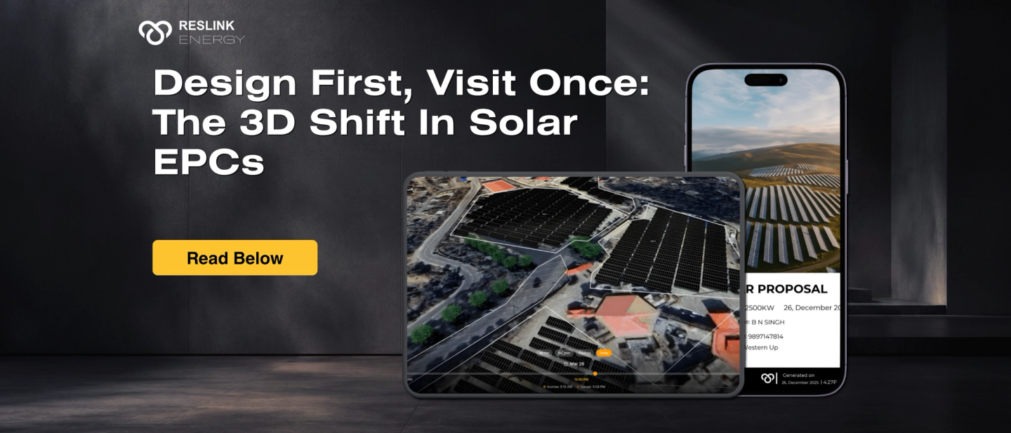 Design First, Visit Once: The 3D Shift in Solar EPCs