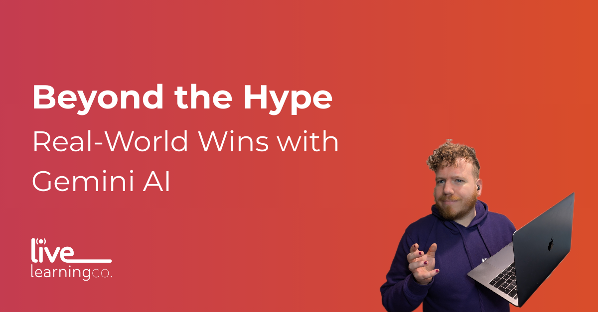 Beyond the Hype: Practical Gemini Wins for Busy Leaders