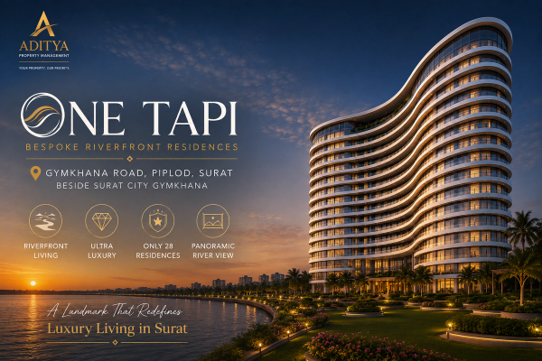 What Defines Ultra-Luxury Living in Surat? | One Tapi Riverfront Residences – A Case Study