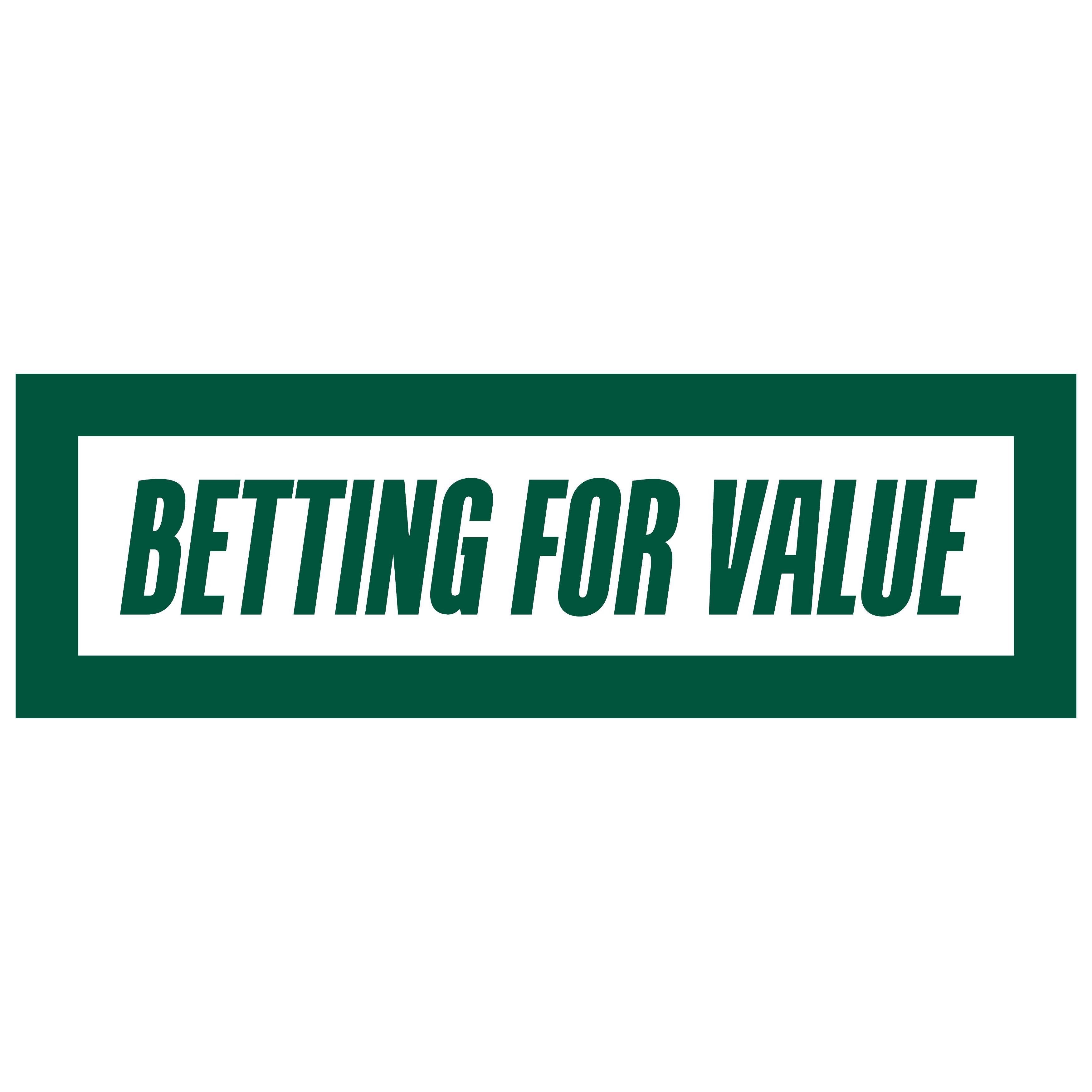 Betting for Value
