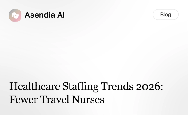 Healthcare Staffing Trends 2026: Fewer Travel Nurses