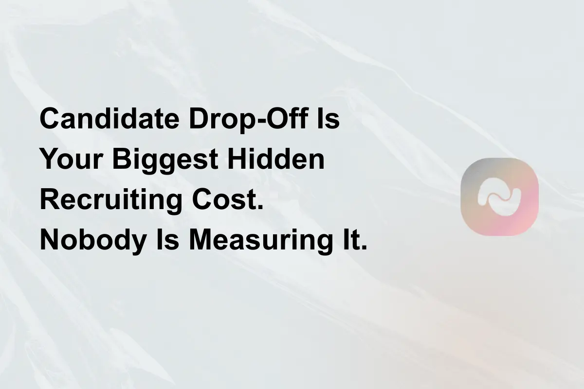 Candidate Drop-Off Starts Before the First Call