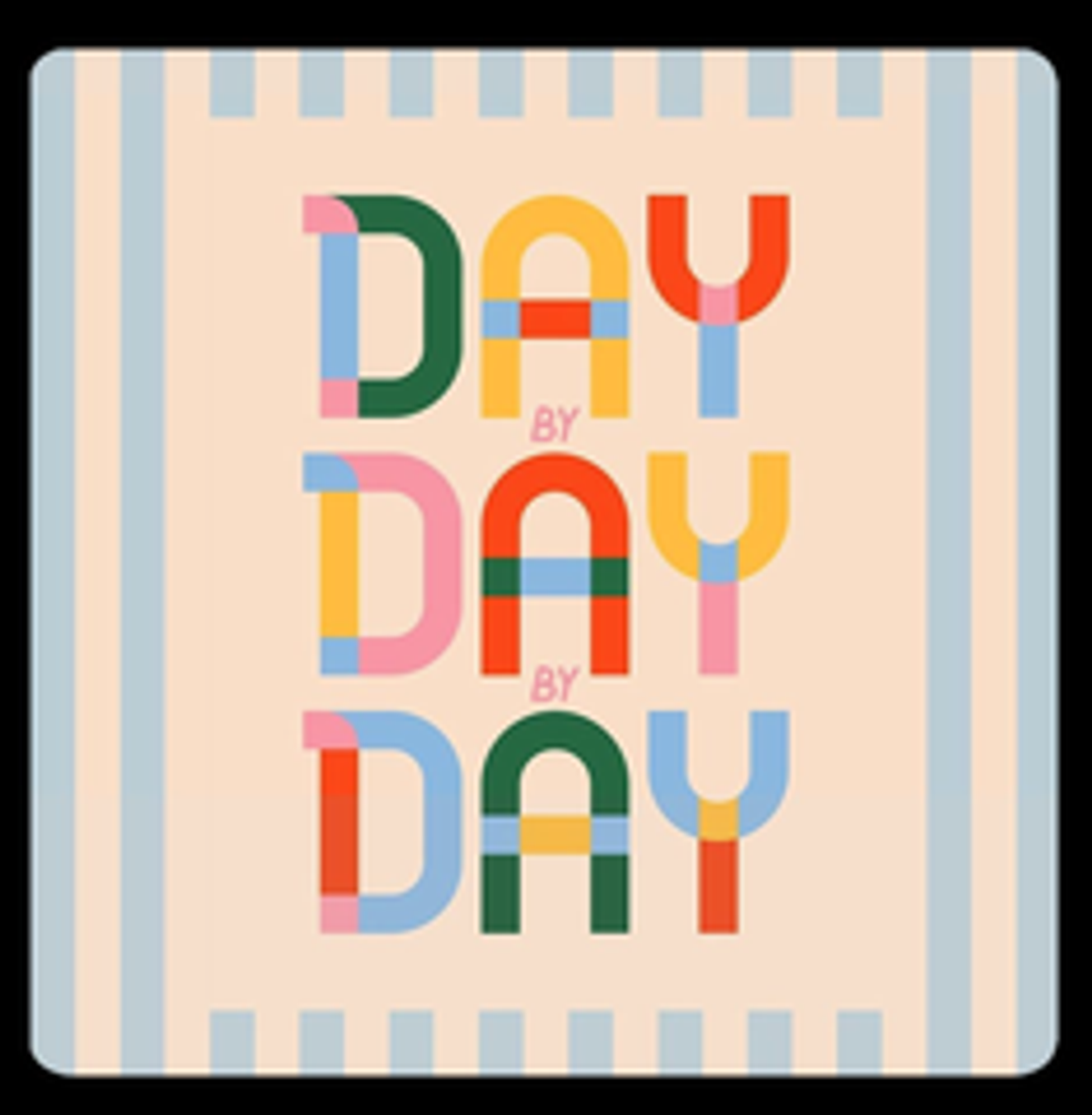 Colorful typography specimen reading "Day Day Day"