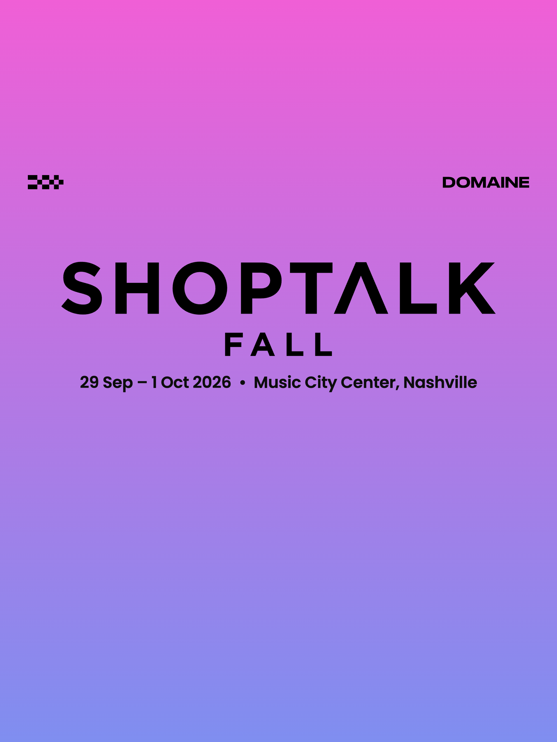 Domaine at Shoptalk Fall