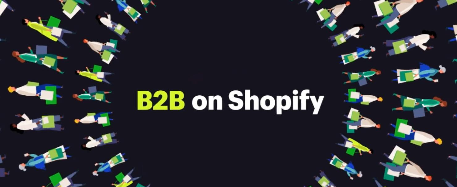 B2B on Shopify