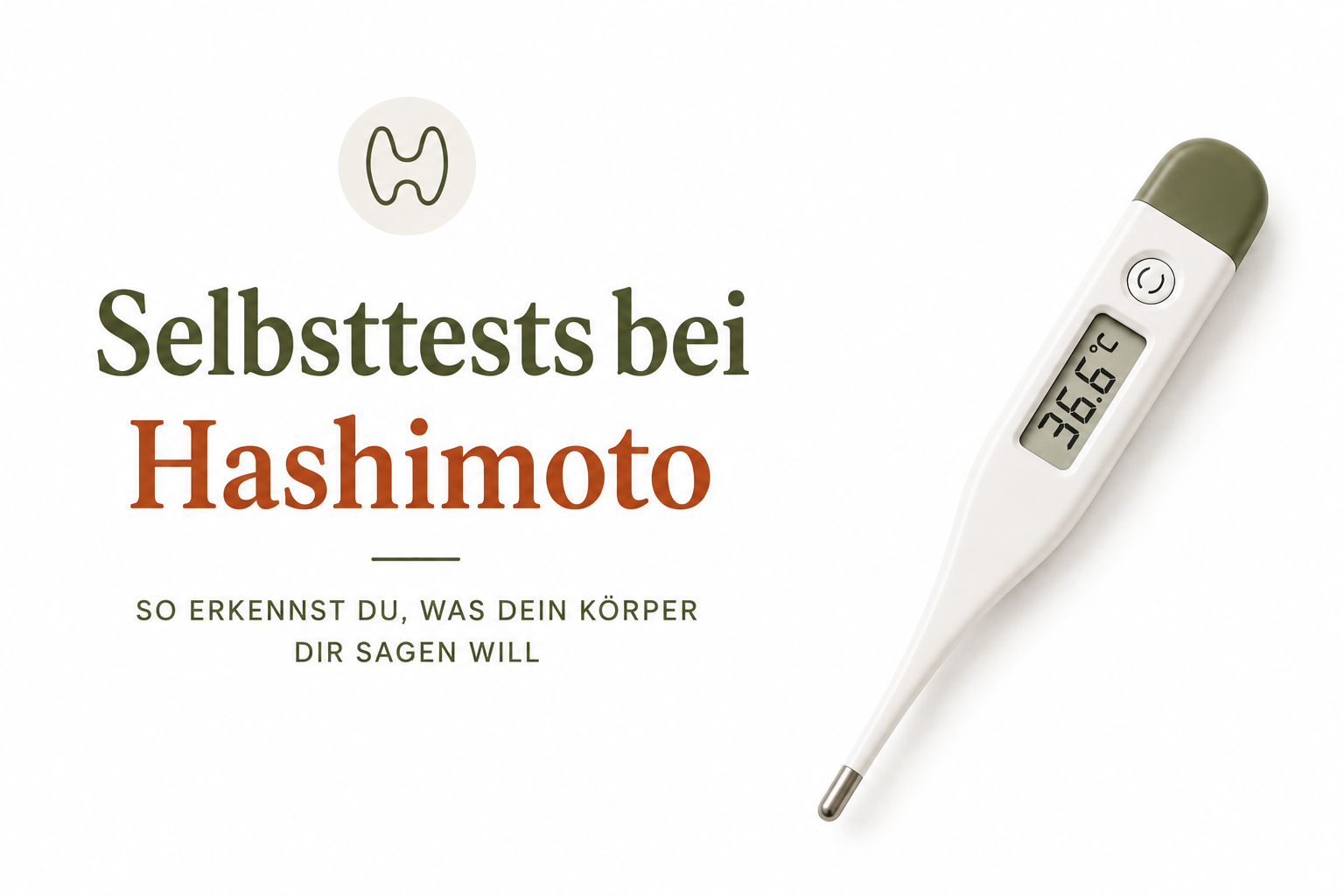 Ruhepuls Messung, Temperaturmessung bei Hashimoto