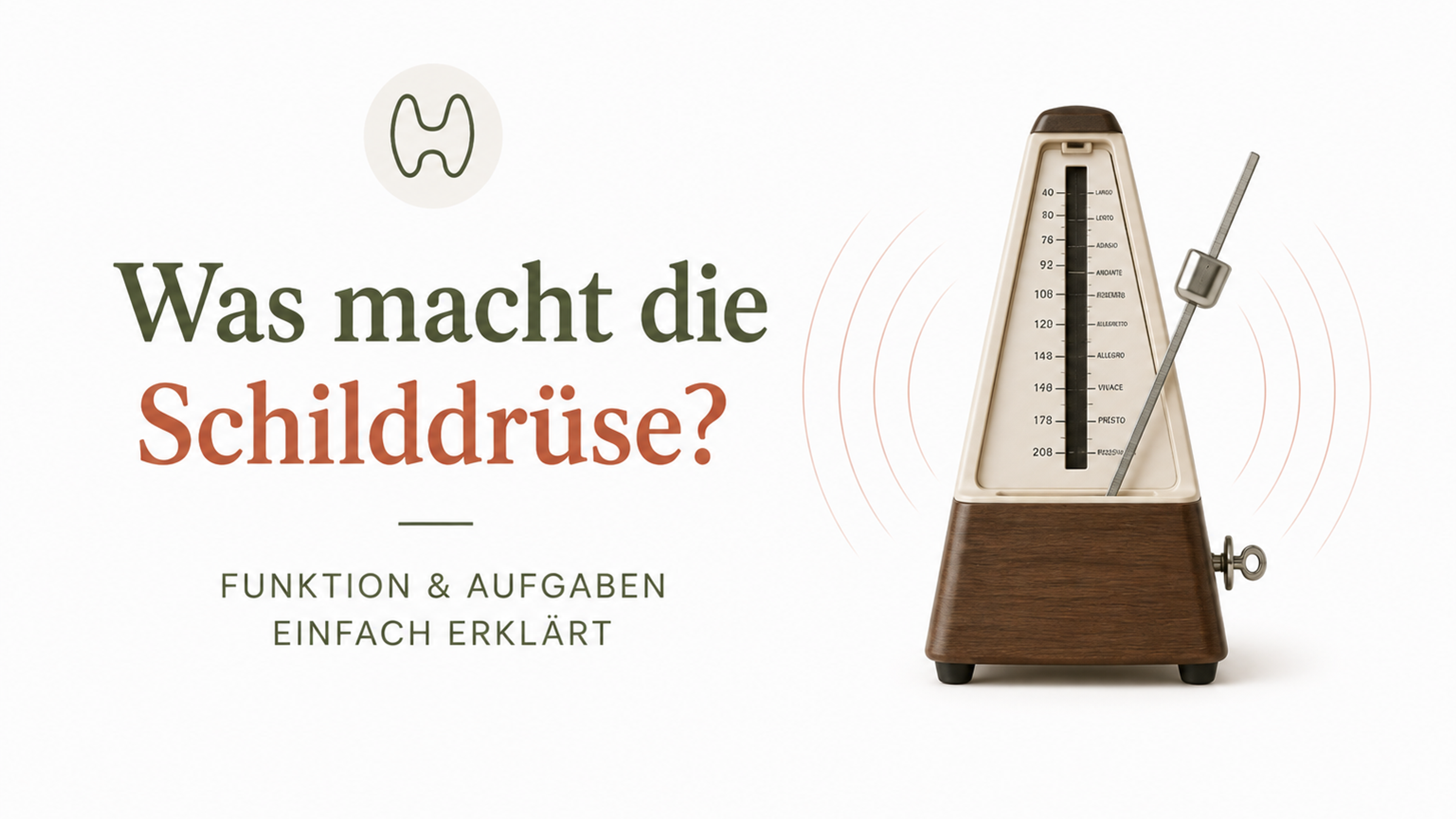 Was macht die Schilddrüse? – Funktion und Aufgaben einfach erklärt. Illustration eines Metronoms als Symbol für die Schilddrüse als Taktgeber des Körpers.