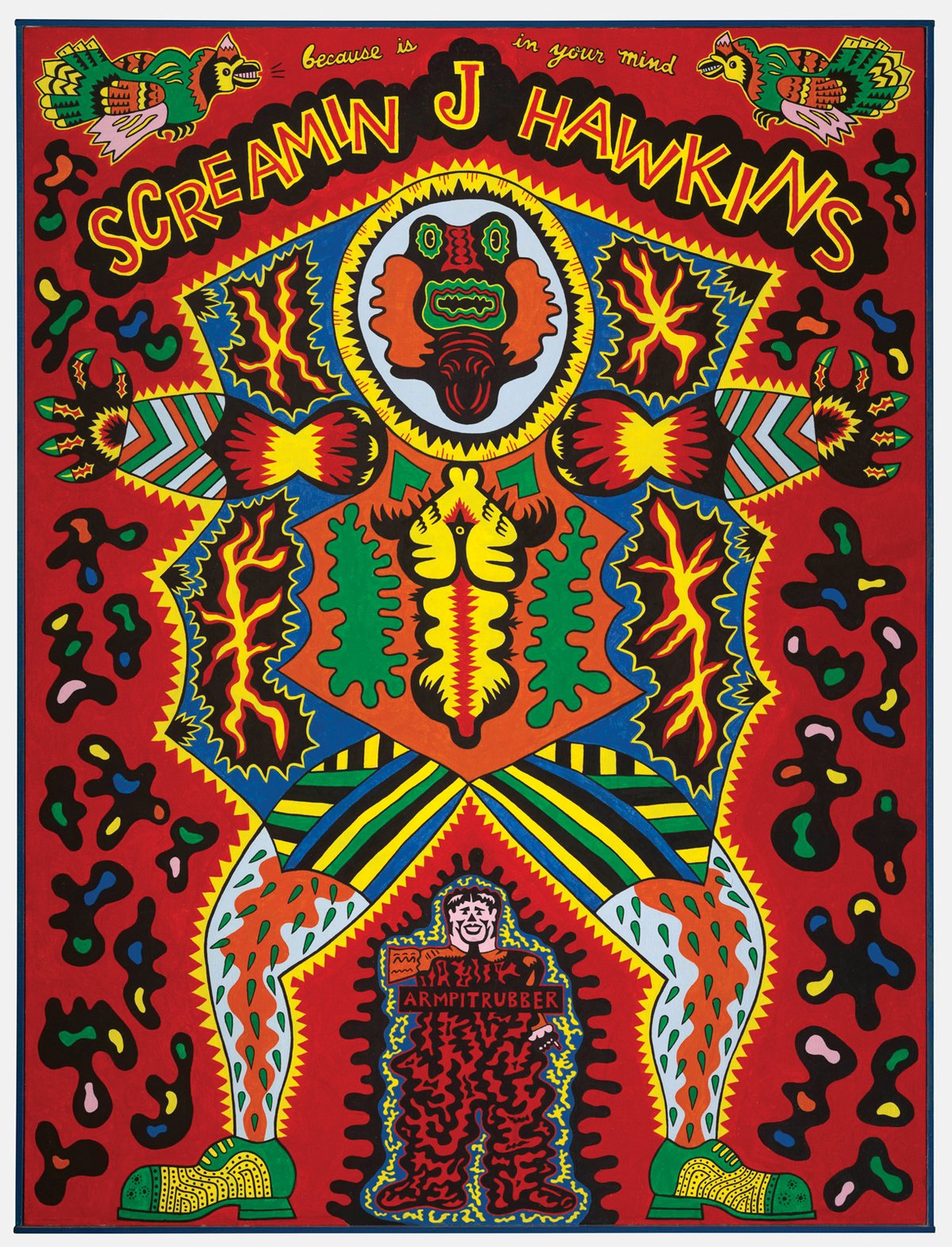 Karl Wirsum’s Screamin’ J Hawkins (1968) celebrates the US blues singer and pianist © Karl Wirsum