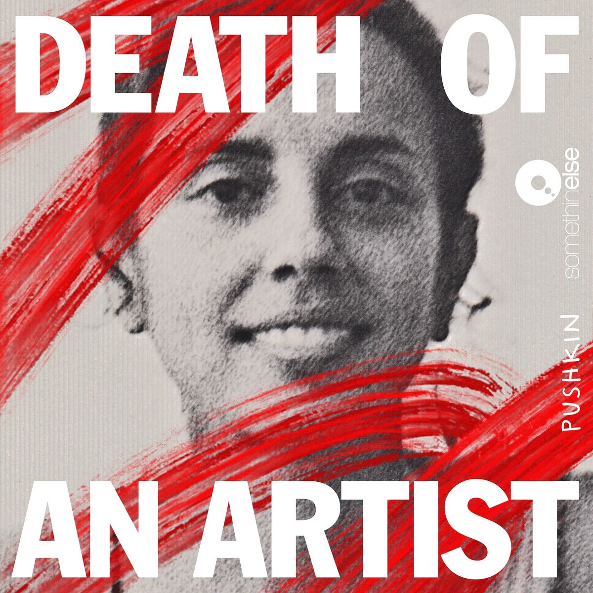 The cover image for the new podcast Death of an Artist, from Pushkin Industries, Somethin’ Else and Sony Entertainment