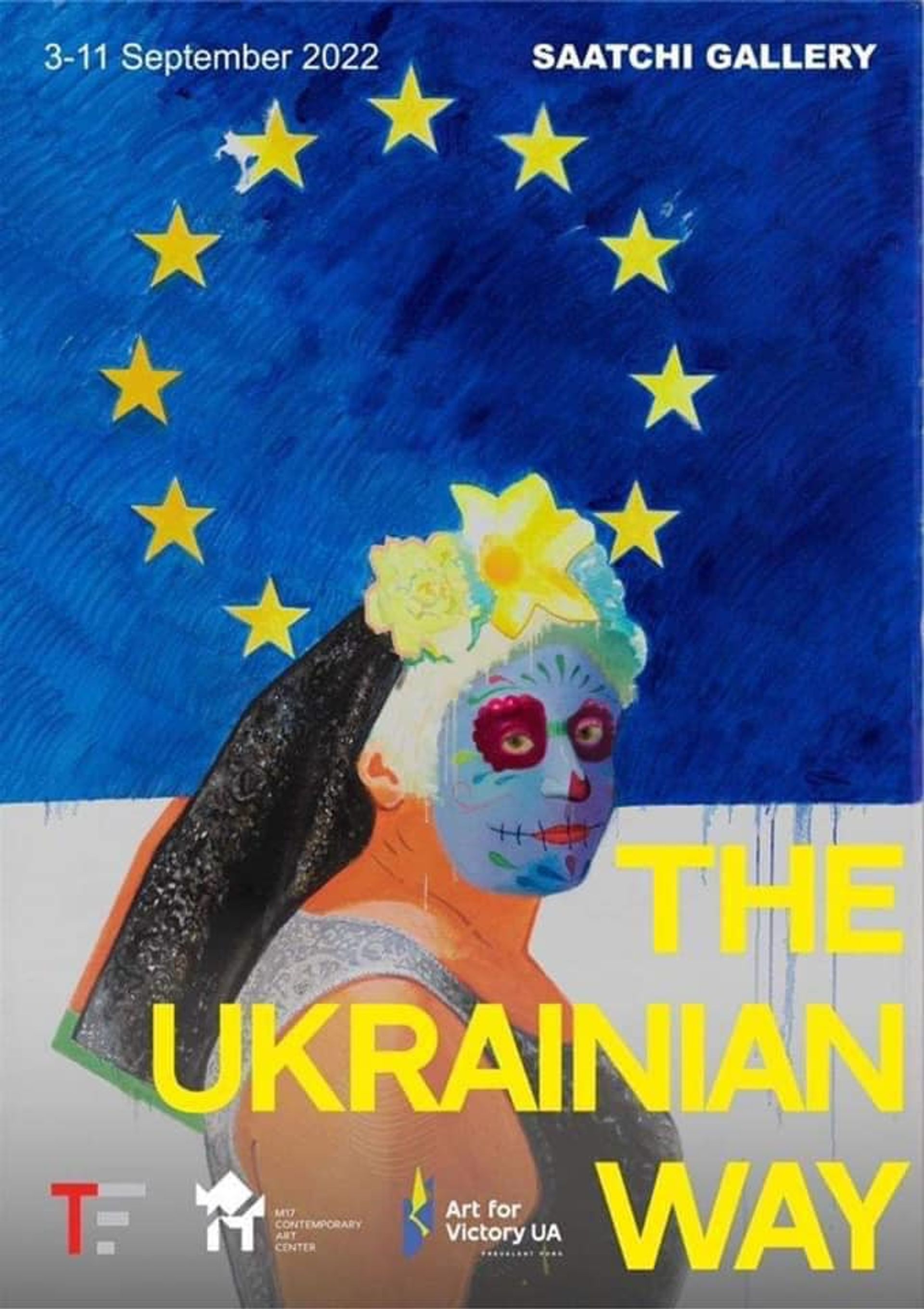 The promotional poster for The Ukrainian Way exhibition at Saatchi Gallery in London 