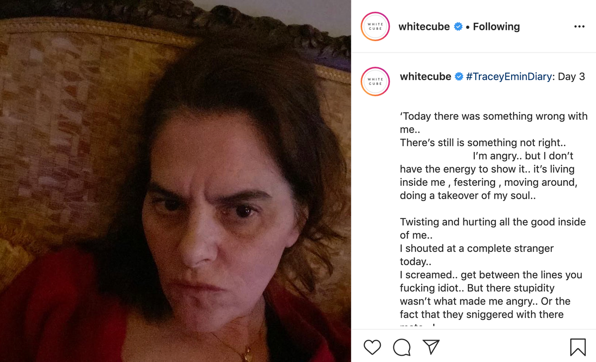 Tracey Emin's daily diary is being hosted on White Cube's Instagram account 