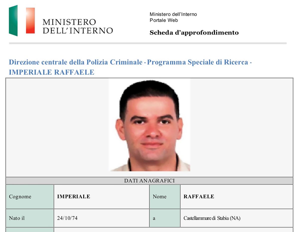 Italian Ministry of the Interior notice for Raffaele Imperiale, wanted for international drugs trafficking and Mafia involvement Courtesy of Ministero dell’Interno, Rome