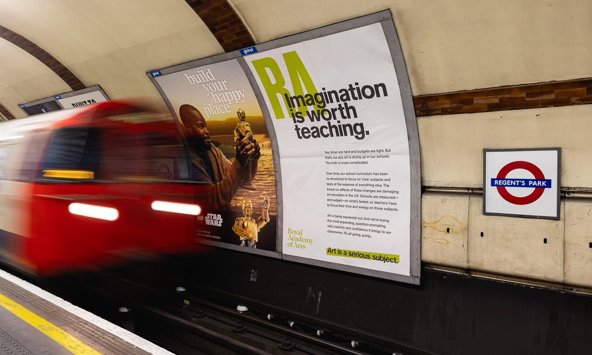 Royal Academy poster campaign calls for increased arts education in UK schools Royal Academy poster campaign calls for increased arts education in UK schools