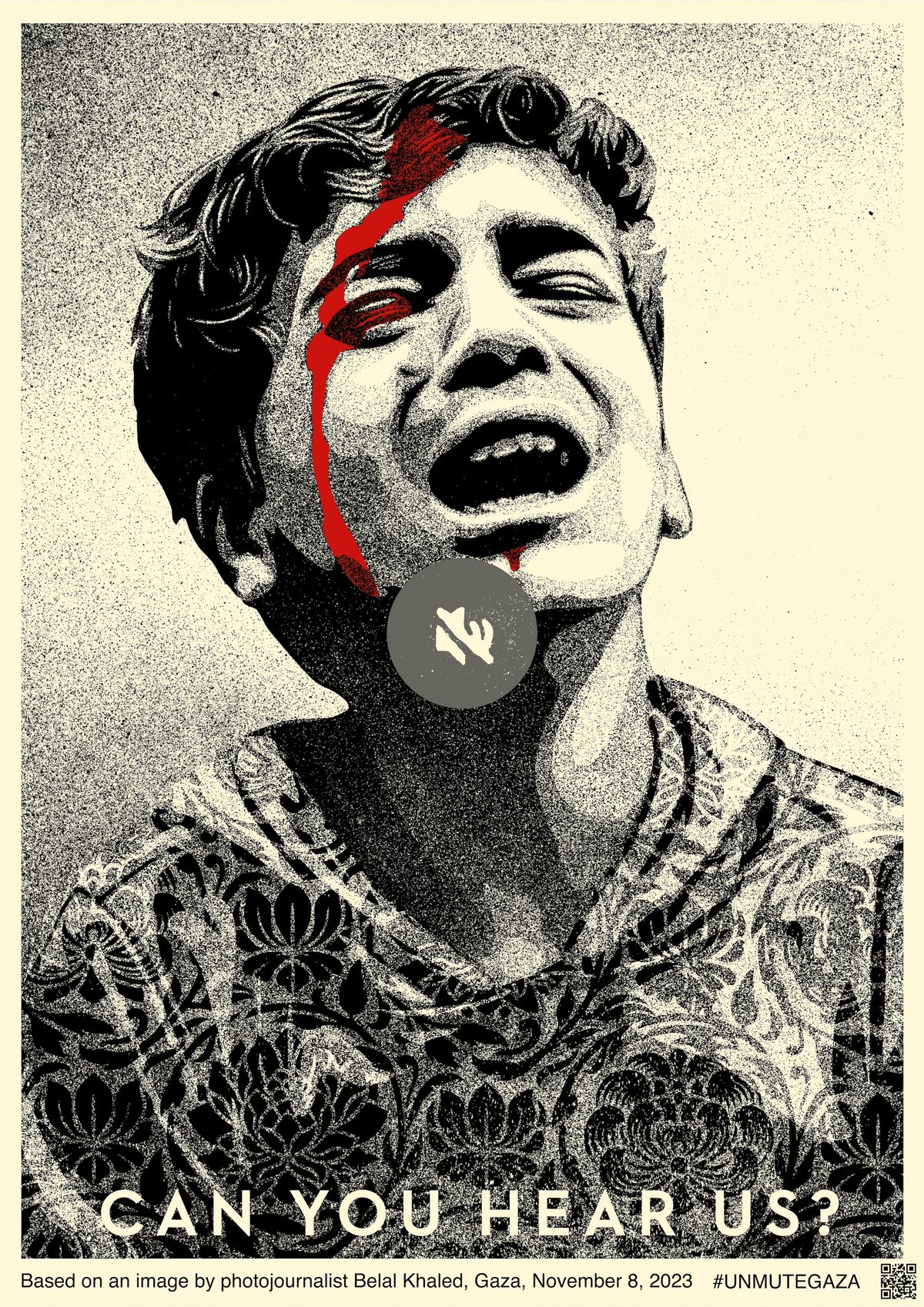 Shepard Fairey's image for UnMute Gaza, based on a photo by photojournalist Belal Khaled Courtesy UnMute Gaza