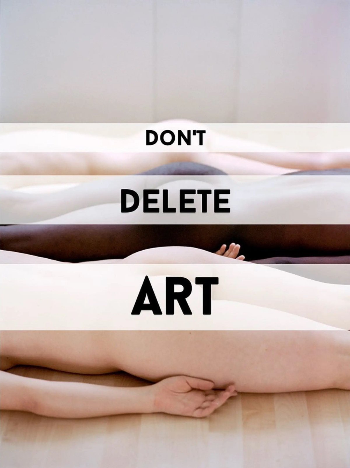 Image from the Don't Delete Art campaign instagram account @dontdelete.art Original photograph by AdeY, altered for the Don't Delete Art campaign