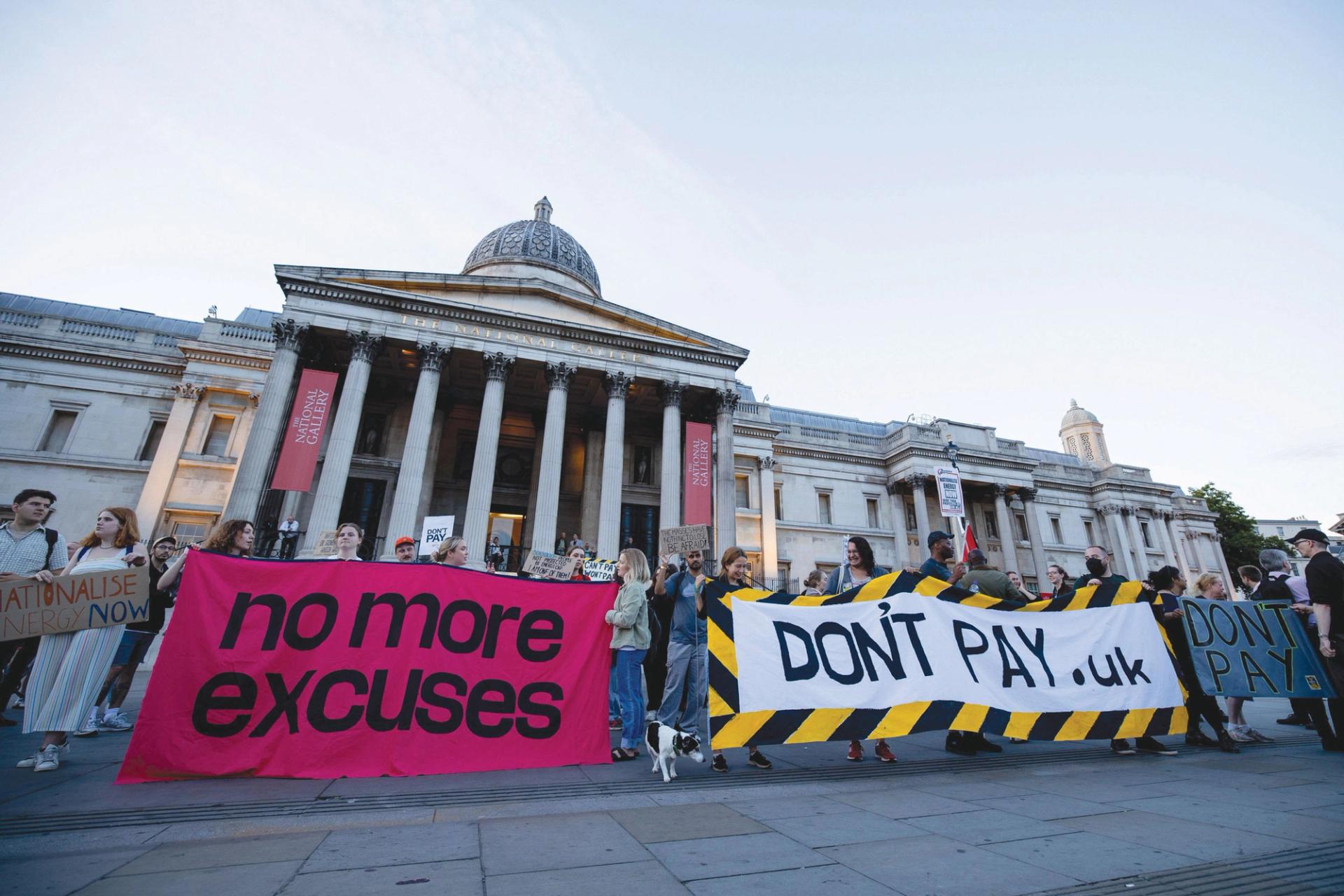 Protesters from the Don’t Pay campaign in front of the National Gallery in London’s Trafalgar Square on the day Liz Truss became Prime Minister. In response to spiralling costs, the group is urging people to stop paying bills until gas and electricity prices are more affordable

Photo: Hesther Ng/SOPA Images/Sipa USA



