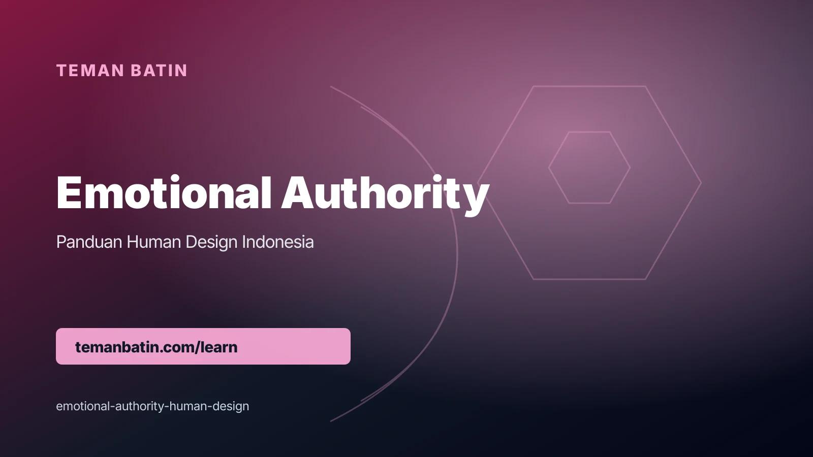 Emotional Authority Human Design: Kenapa Keputusan Butuh Waktu