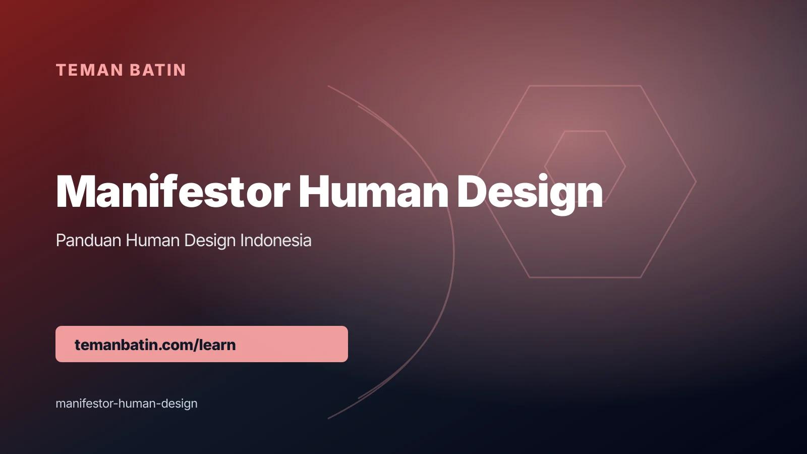 Manifestor Human Design: Strategy Inform dan Sinyal Anger