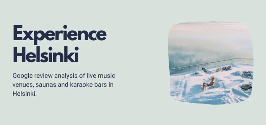 Experience Helsinki: Review Analysis of Experiences in Helsinki