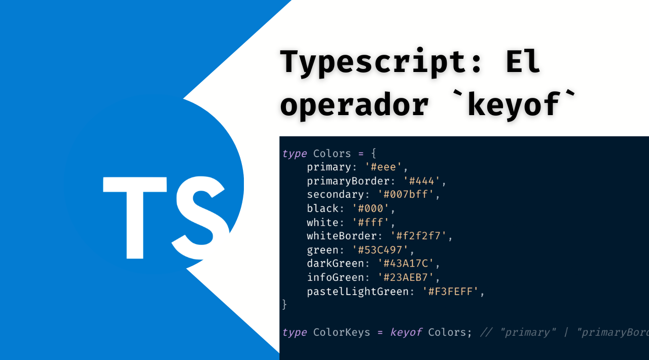Typescript: El operador keyof