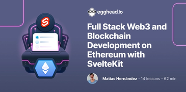 Full Stack Web3 and Blockchain Development on Ethereum with SvelteKit