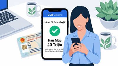 Hạn mức thấu chi Cathay United Bank - đăng ký online qua app CUB Vietnam chỉ cần CCCD gắn chip