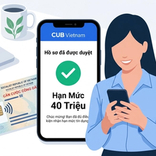 Hạn mức thấu chi Cathay United Bank - đăng ký online qua app CUB Vietnam chỉ cần CCCD gắn chip