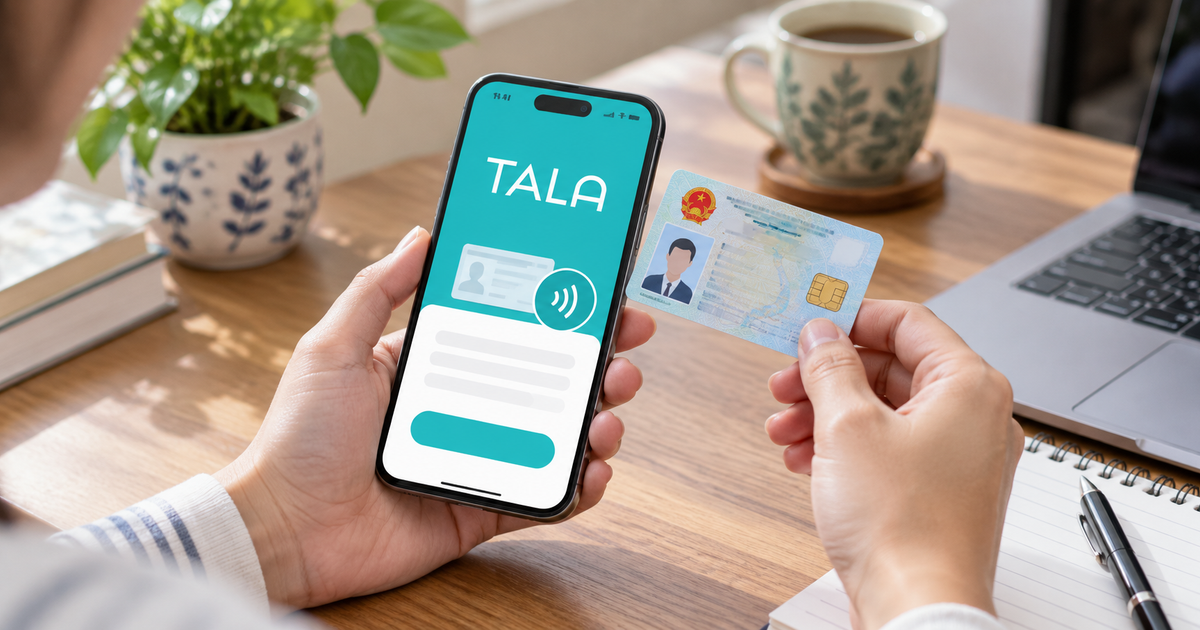 Cách vay tiền Tala - quét CCCD gắn chip qua NFC với app Tala trên điện thoại