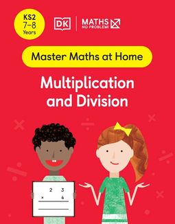 Master Maths at Home - Math — No Problem! Multiplication and Division cover with two primary grade 3 mathematicians. One child is holding a card with an equation 23 x 4 = ?