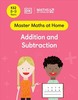 Master Maths at Home - Math — No Problem! Addition and Subtraction cover with two primary grade 4 mathematicians. One child is holding a card with an equation 4275 - 1689 = ?