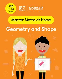 Master Maths at Home - Math — No Problem! Geometry and Shape cover with two primary grade 5 mathematicians. One child is holding a card with a rectangle on an angle on graph paper.