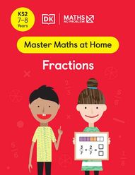 Master Maths at Home - Math — No Problem! Fractions cover with two primary grade 3 mathematicians. One child is holding a card with an equation three sevenths + two seventh = ?