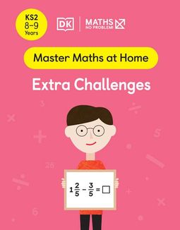 Master Maths at Home - Math — No Problem! Extra Challenges cover with a primary grade 4 mathematician holding a card with an equation one and two fifths - three fifths = ?