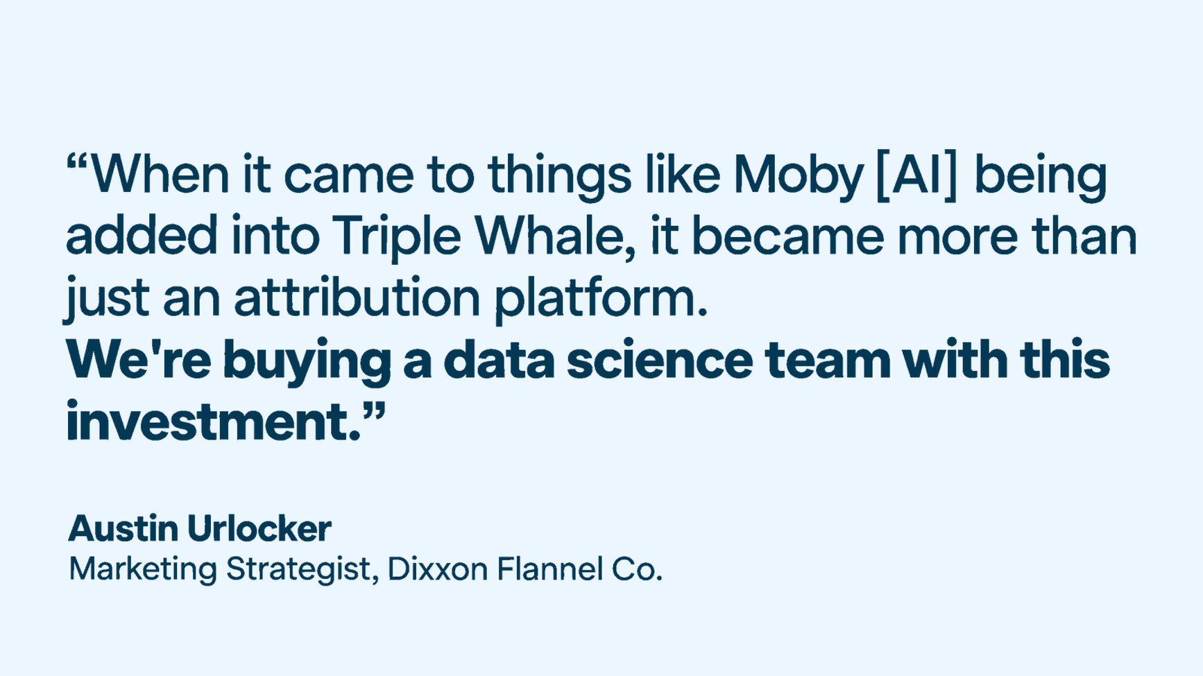 Image showing a quote on Moby from a customer