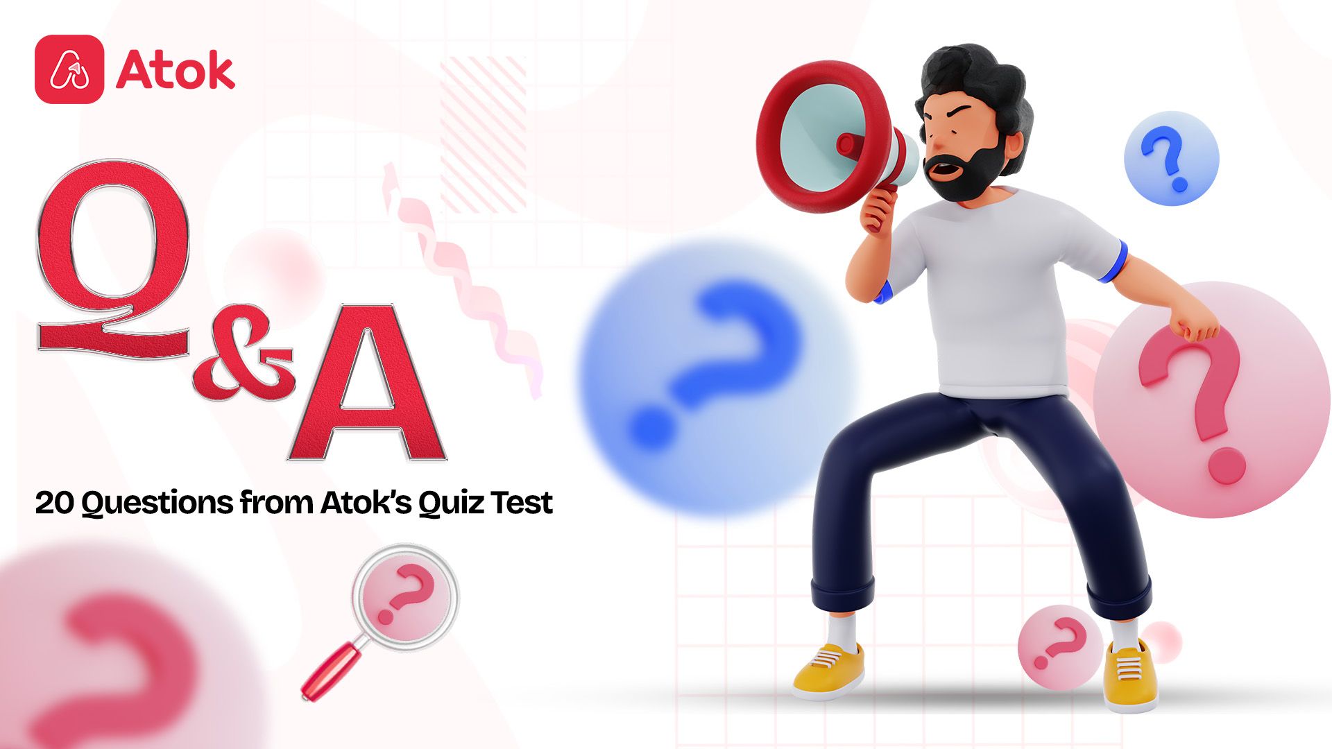 Q&A Quiz Game Contest: Are you a real Atok-er? | Atok